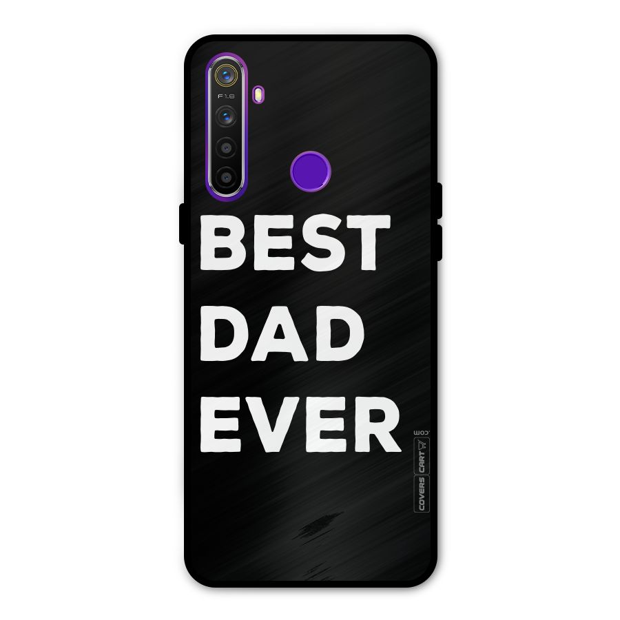 Best Dad Ever Metal Back Case for Realme 5i