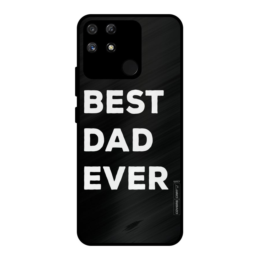 Best Dad Ever Metal Back Case for Realme Narzo 50A