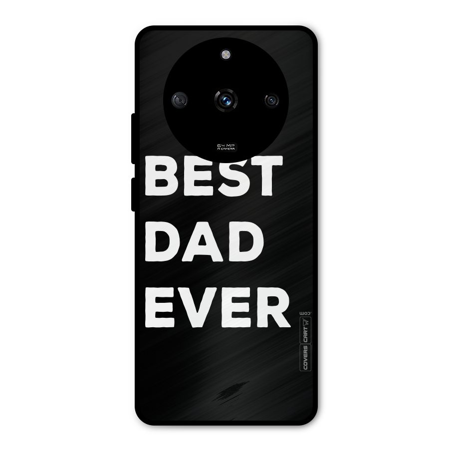 Best Dad Ever Metal Back Case for Realme Narzo 60 5G