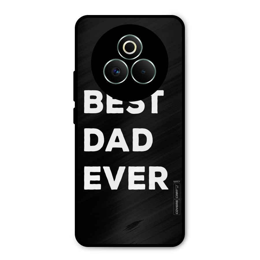 Best Dad Ever Metal Back Case for Realme P3 Pro