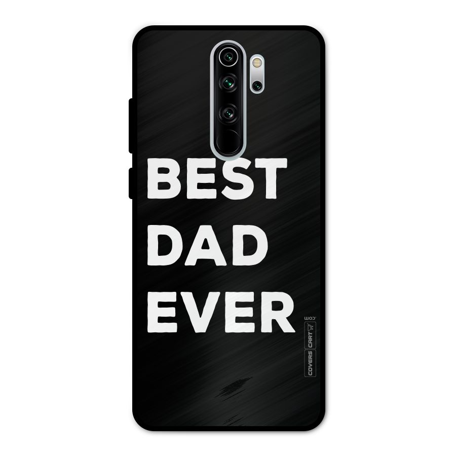 Best Dad Ever Metal Back Case for Redmi Note 8 Pro
