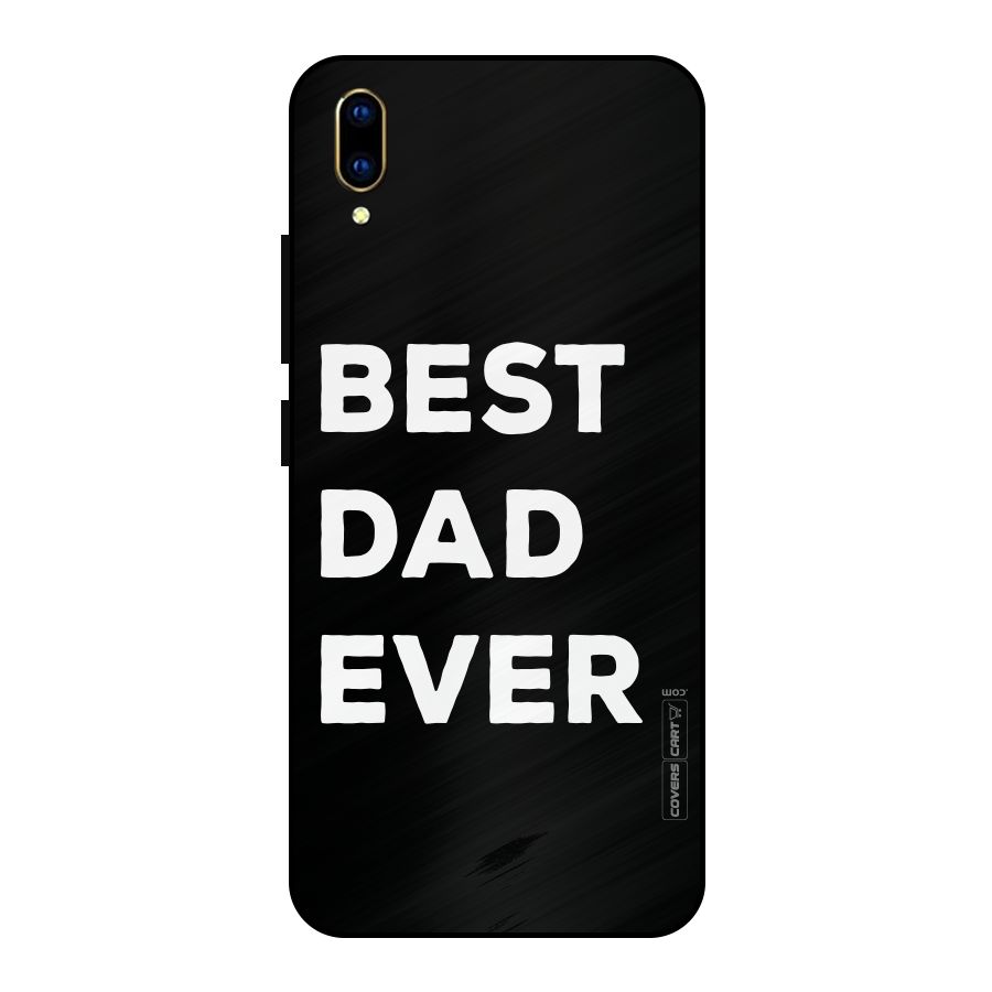 Best Dad Ever Metal Back Case for Vivo V11 Pro