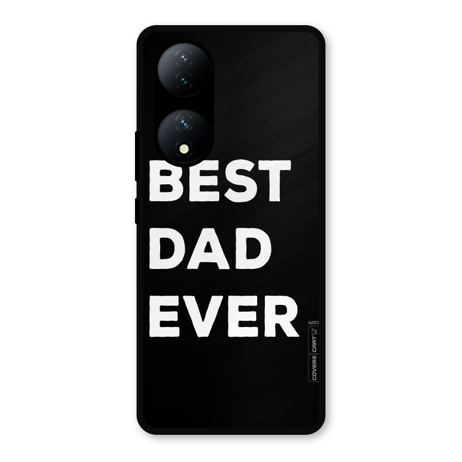 Best Dad Ever Metal Back Case for Vivo Y100