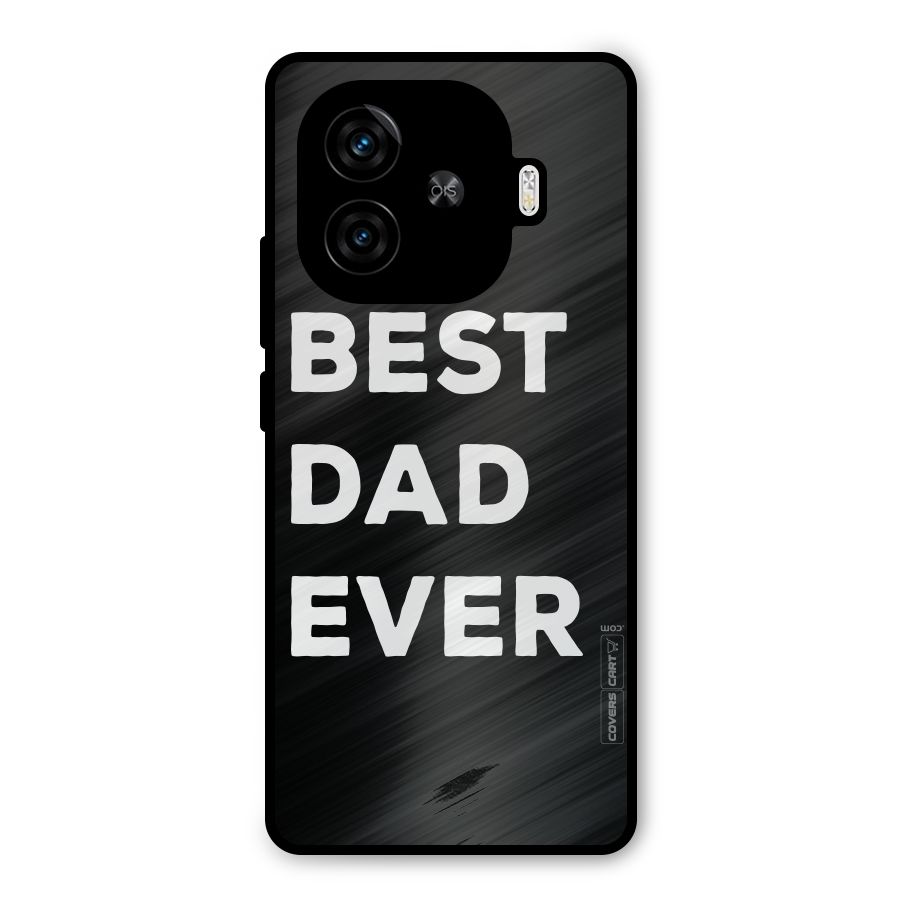 Best Dad Ever Metal Back Case for iQOO Neo 10R