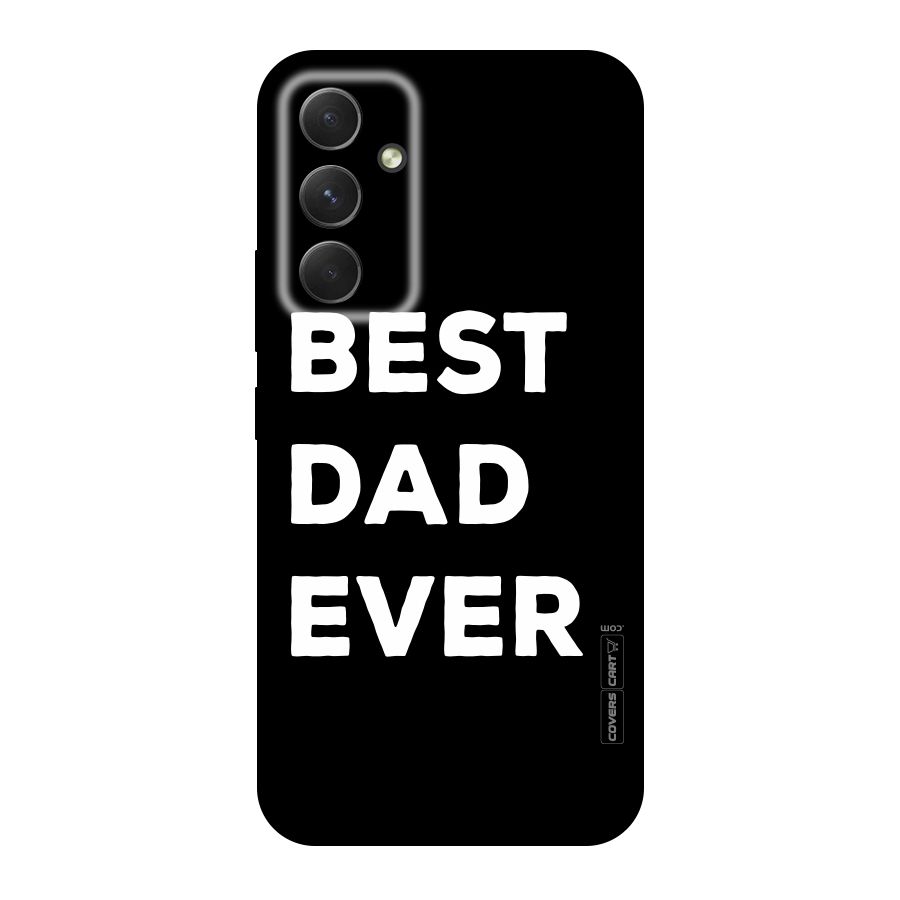 Best Dad Ever Original Polycarbonate Back Case for Galaxy A54