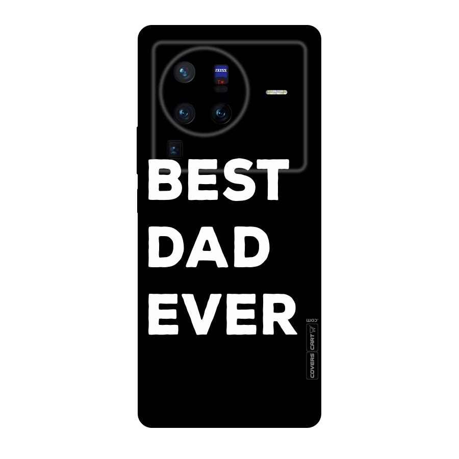Best Dad Ever Original Polycarbonate Back Case for Vivo X80
