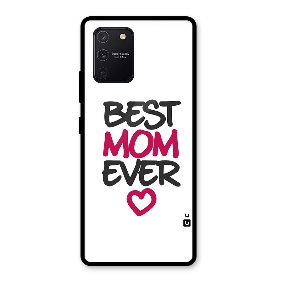 Best Mom Ever Glass Back Case for Galaxy S10 Lite