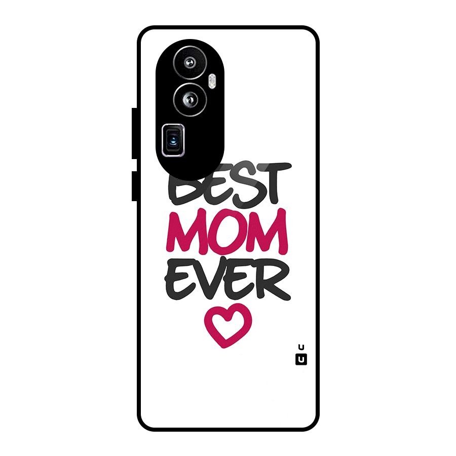 Best Mom Ever Glass Back Case for Oppo Reno10 Pro Plus