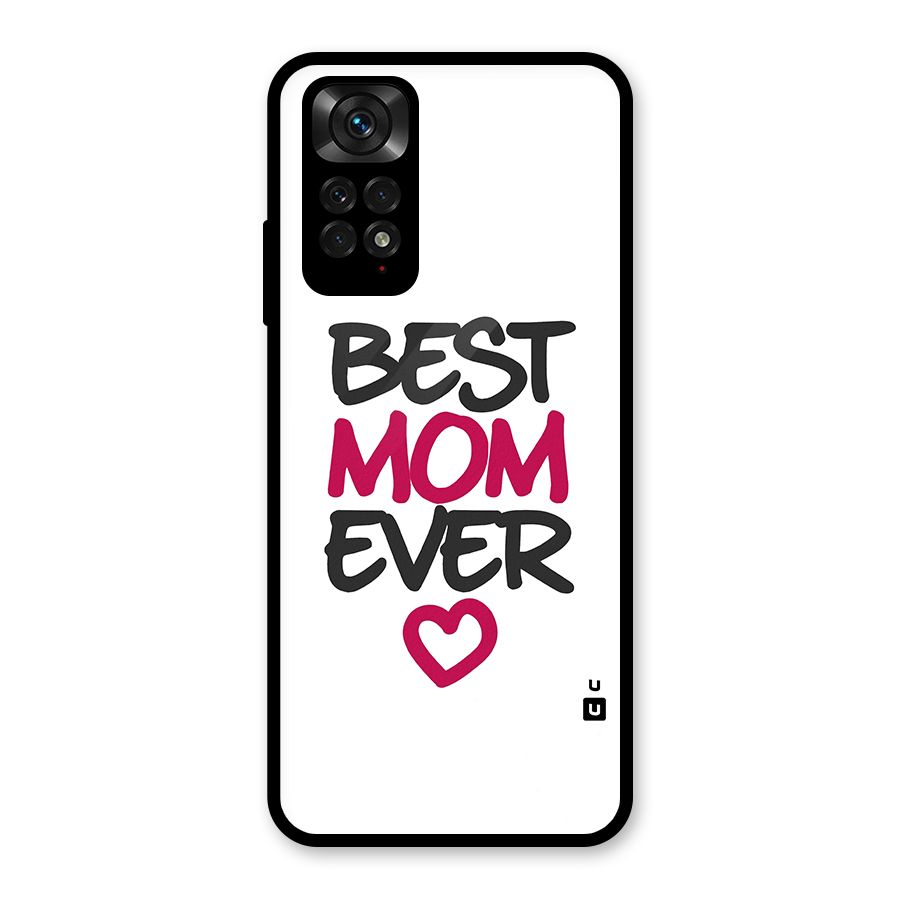Best Mom Ever Glass Back Case for Redmi Note 11S