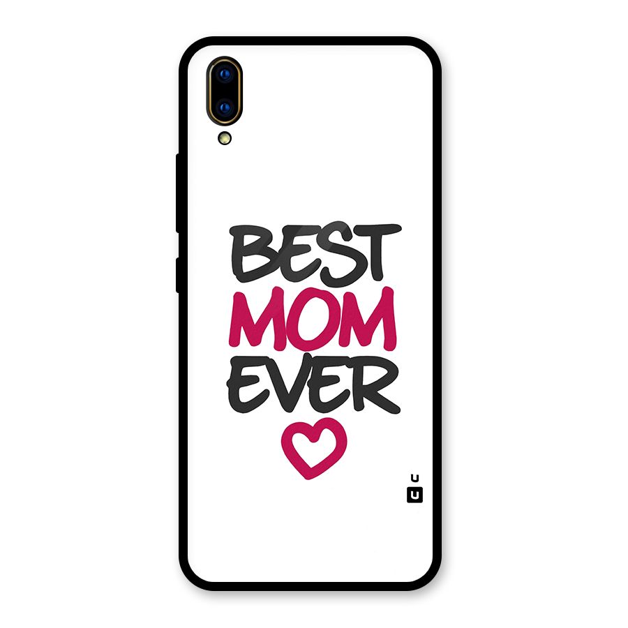 Best Mom Ever Glass Back Case for Vivo V11 Pro