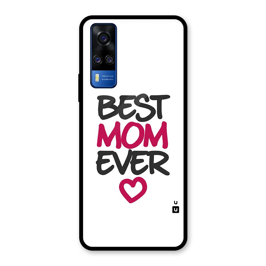 Best Mom Ever Glass Back Case for Vivo Y31