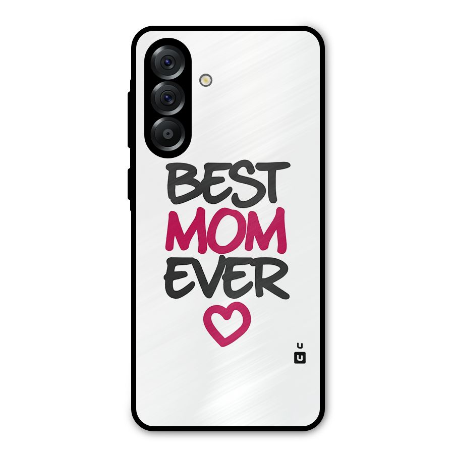 Best Mom Ever Metal Back Case for Galaxy A56
