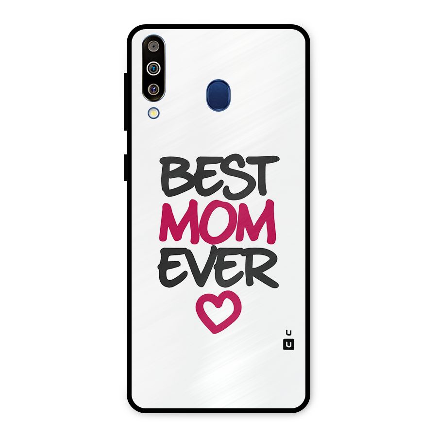 Best Mom Ever Metal Back Case for Galaxy M30