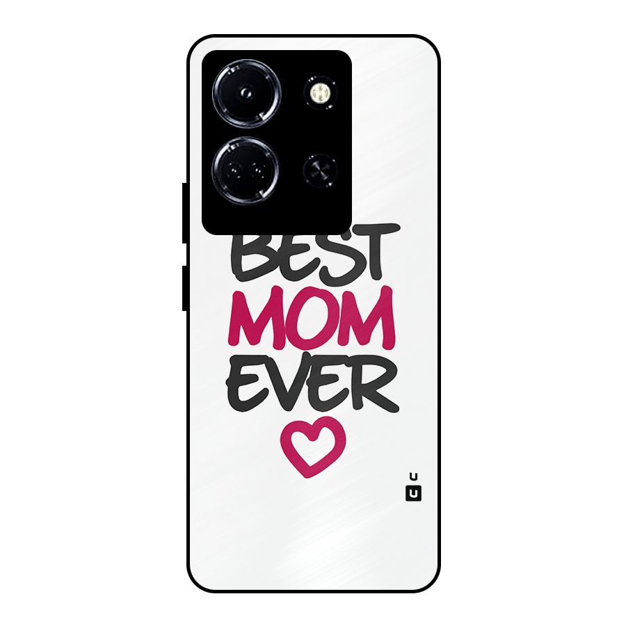 Best Mom Ever Metal Back Case for Infinix Note 30 5G