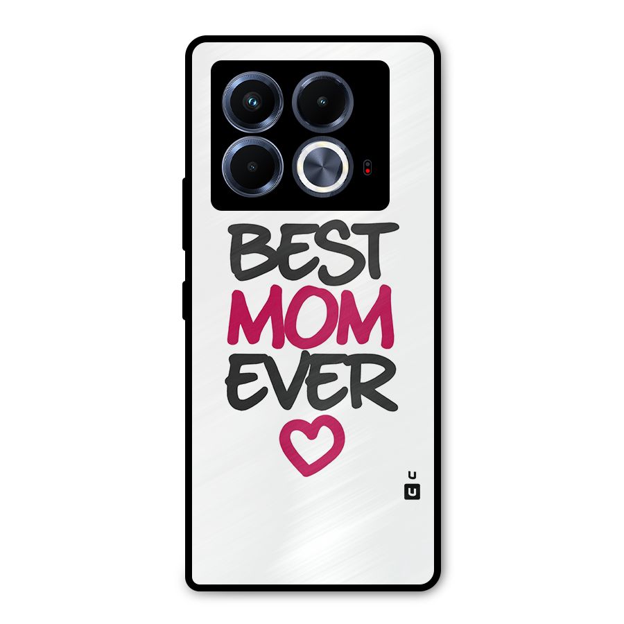 Best Mom Ever Metal Back Case for Infinix Note 40 5G