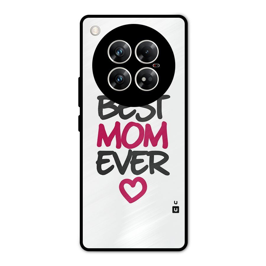 Best Mom Ever Metal Back Case for Infinix Zero 40 5G