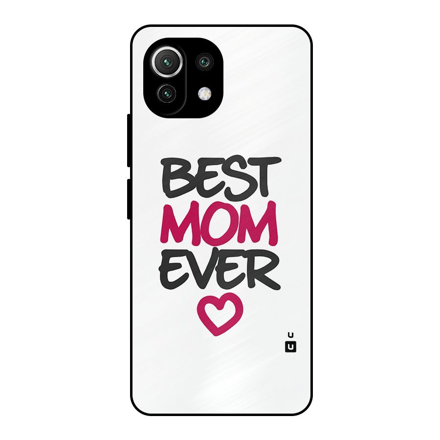 Best Mom Ever Metal Back Case for Mi 11 Lite