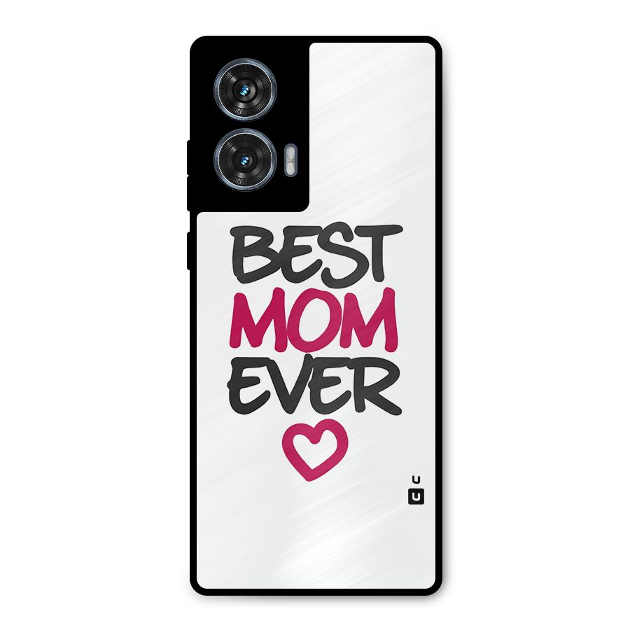 Best Mom Ever Metal Back Case for Motorola Edge 50 Fusion