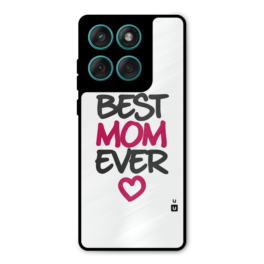 Best Mom Ever Metal Back Case for Motorola Edge 60