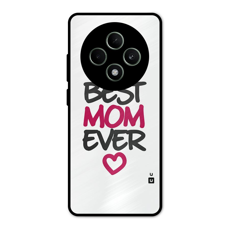 Best Mom Ever Metal Back Case for Oppo F27