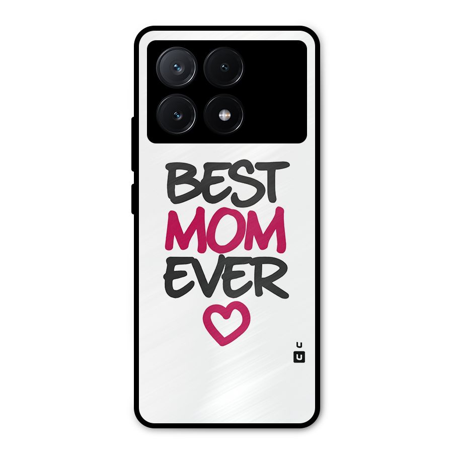 Best Mom Ever Metal Back Case for Poco X6 Pro