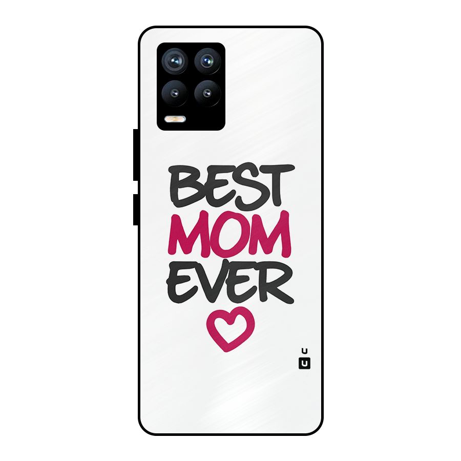 Best Mom Ever Metal Back Case for Realme 8 Pro