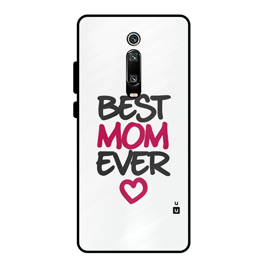 Best Mom Ever Metal Back Case for Redmi K20