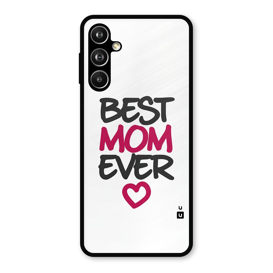 Best Mom Ever Metal Back Case for Samsung Galaxy M54