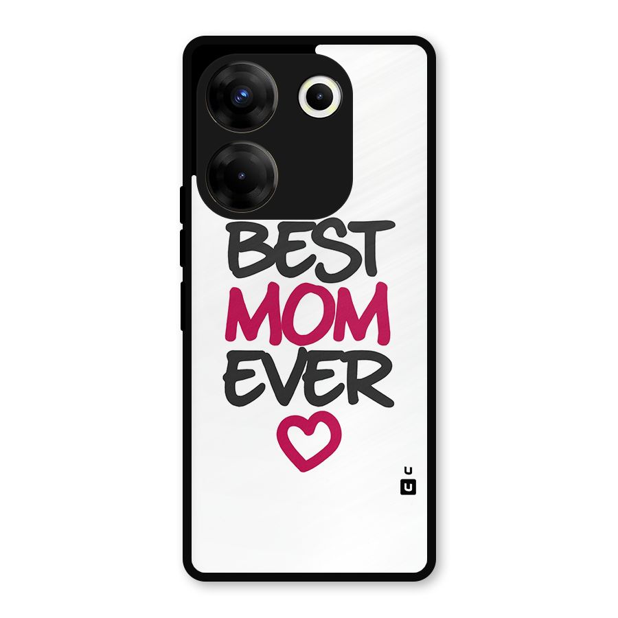 Best Mom Ever Metal Back Case for Tecno Camon 20