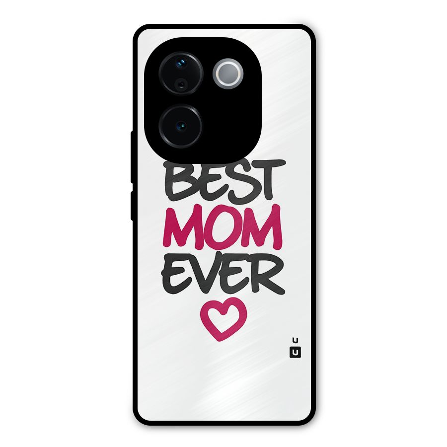 Best Mom Ever Metal Back Case for Vivo T3 Pro