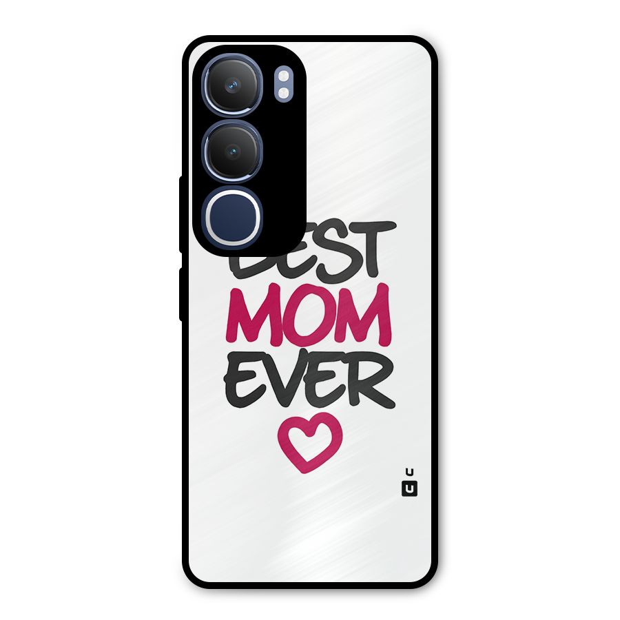 Best Mom Ever Metal Back Case for Vivo Y29