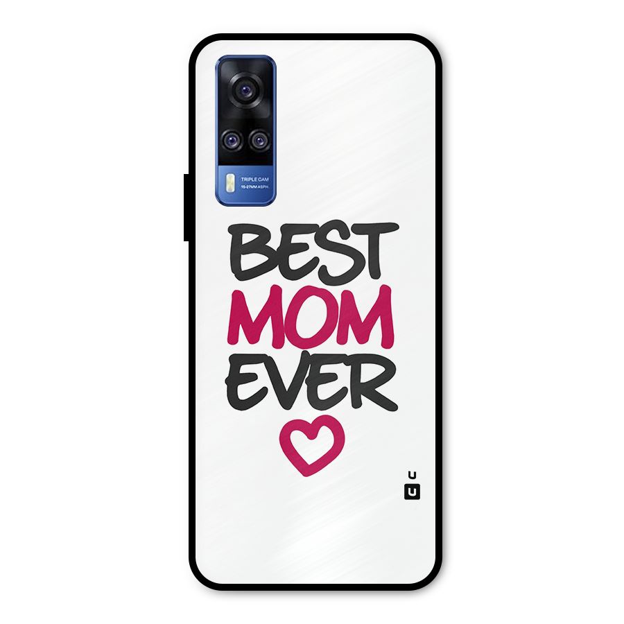 Best Mom Ever Metal Back Case for Vivo Y31