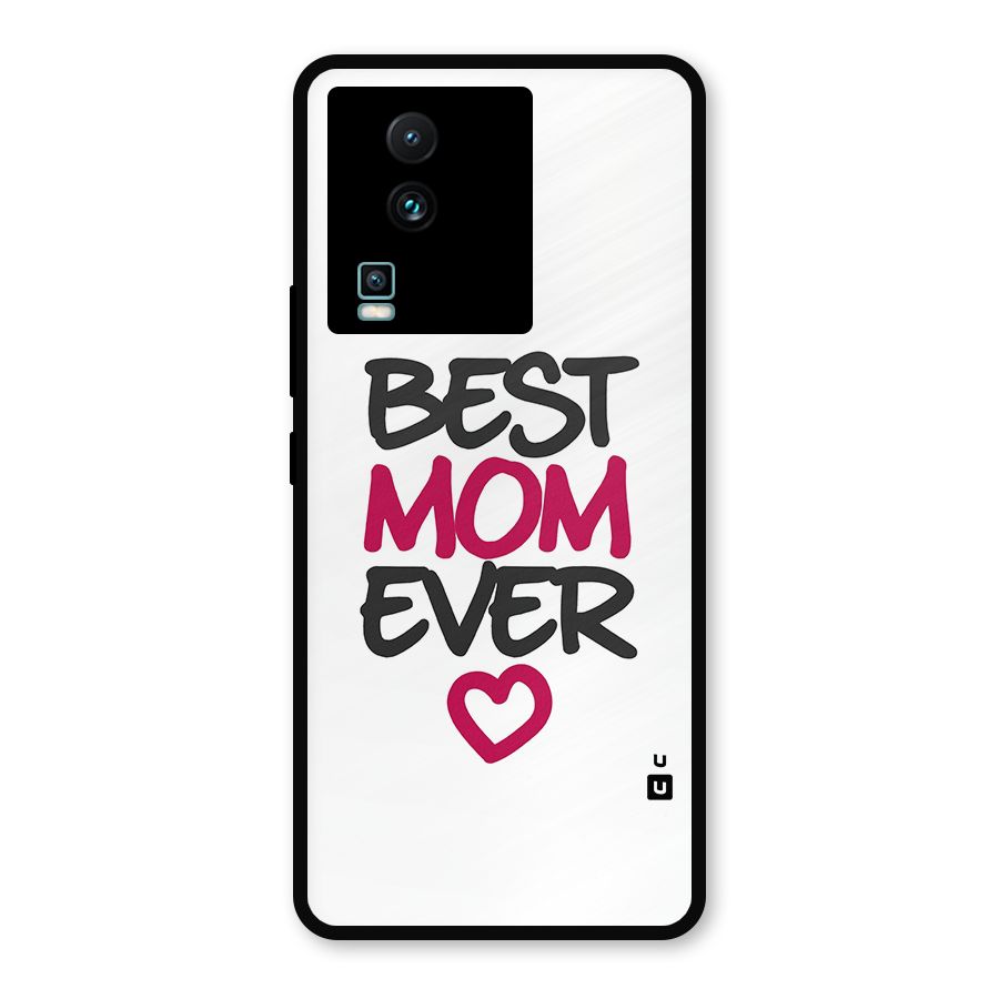 Best Mom Ever Metal Back Case for iQOO Neo 7 Pro