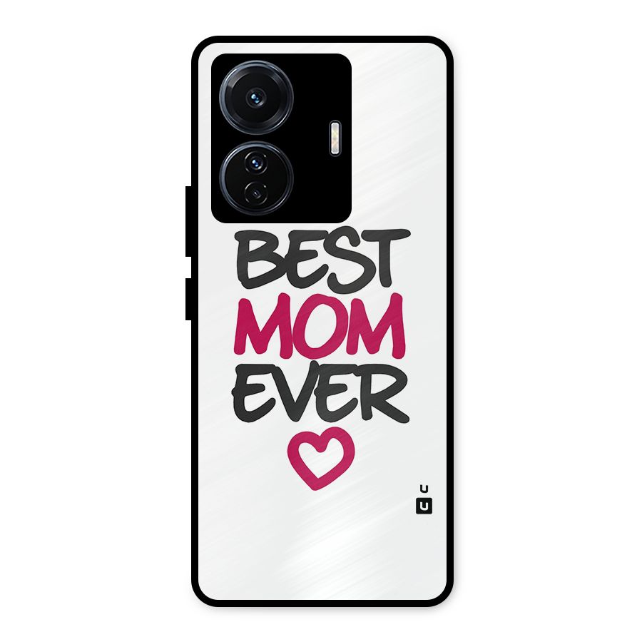 Best Mom Ever Metal Back Case for iQOO Z6