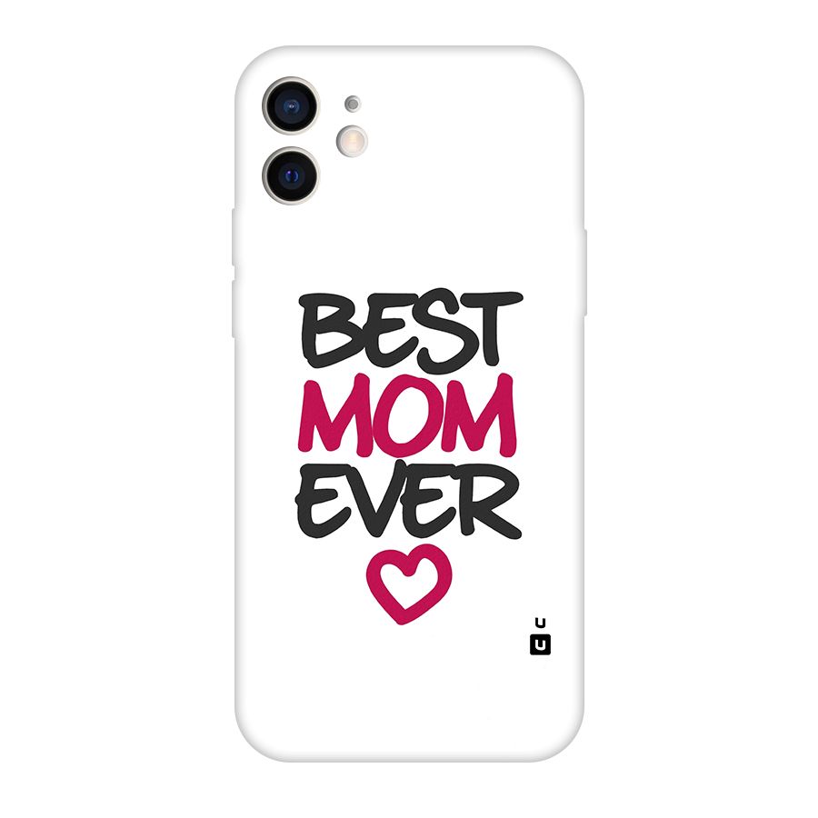 Best Mom Ever Original Polycarbonate Back Case for iPhone 12