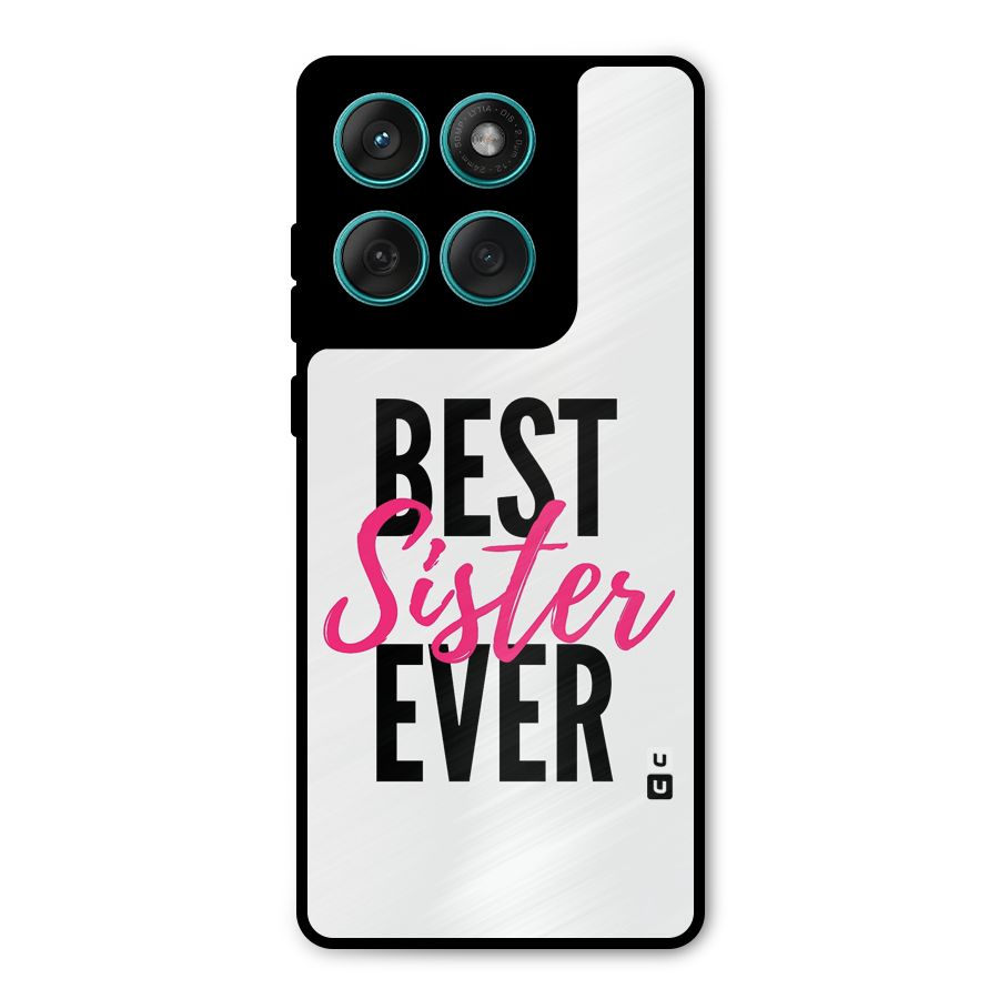 Best Sister Ever Metal Back Case for Motorola Edge 60 Fusion