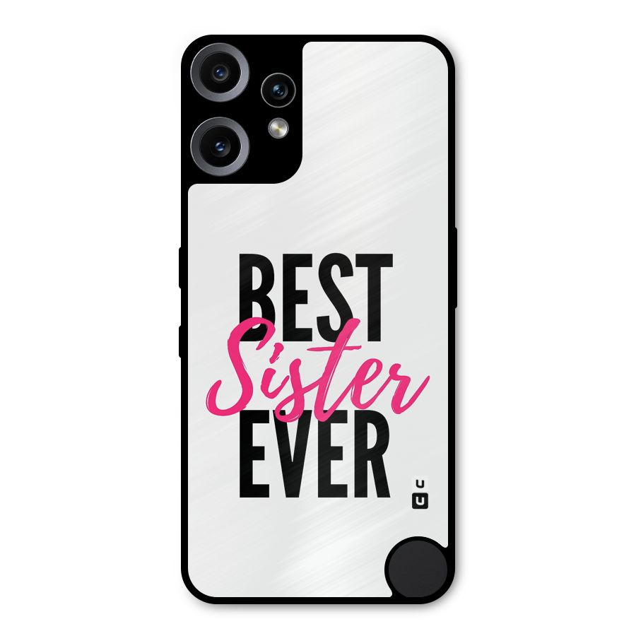 Best Sister Ever Metal Back Case for Nothing CMF Phone 2 Pro