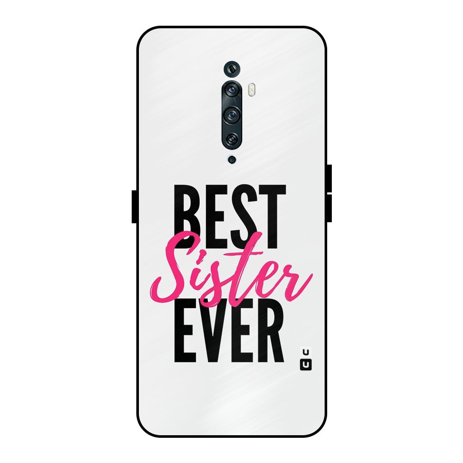 Best Sister Ever Metal Back Case for Oppo Reno2 Z