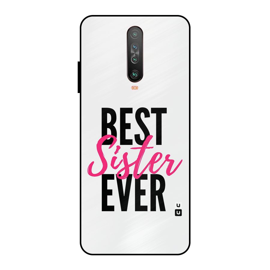 Best Sister Ever Metal Back Case for Poco X2
