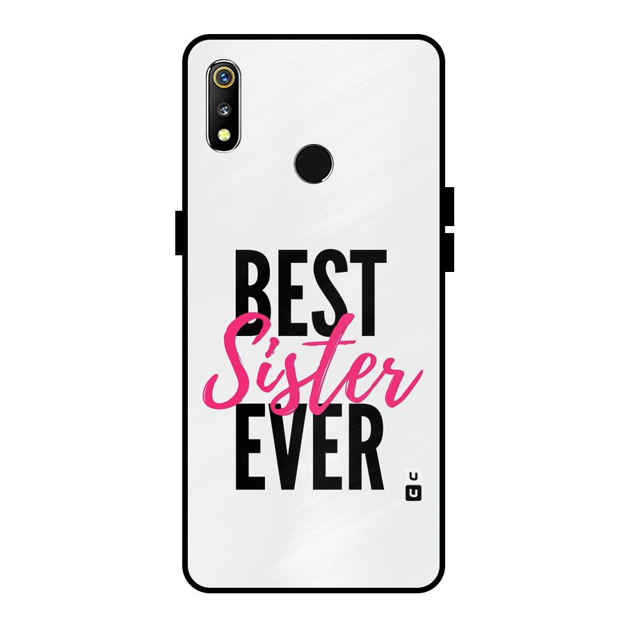 Best Sister Ever Metal Back Case for Realme 3