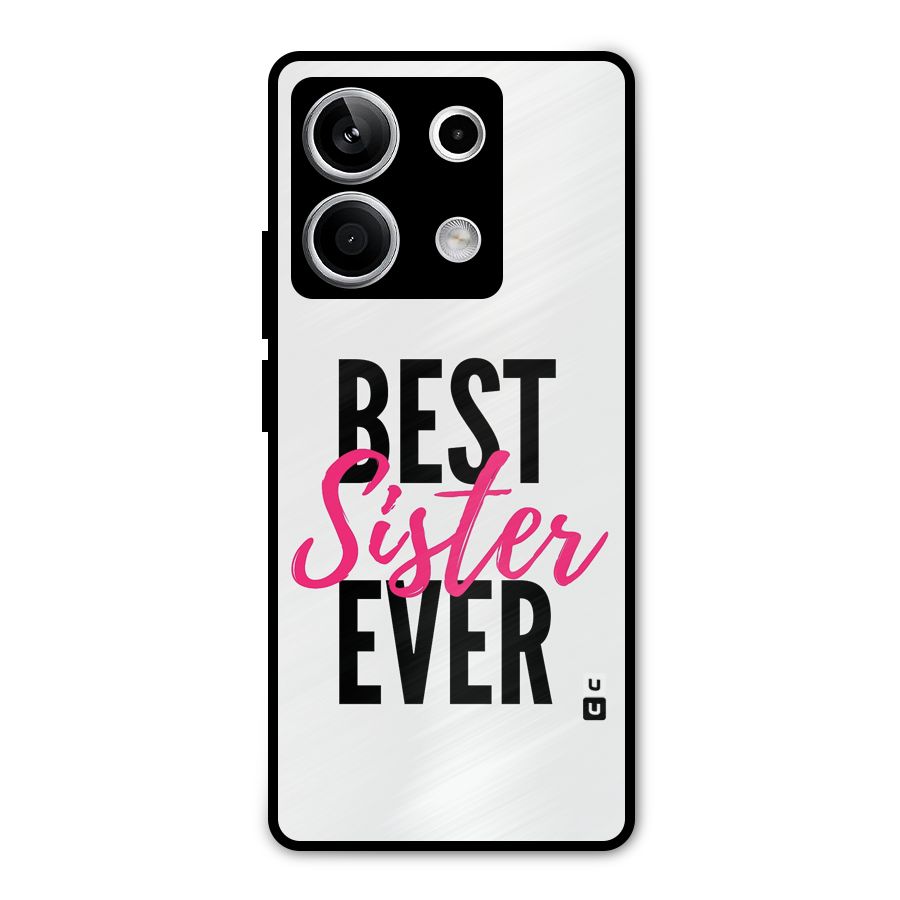 Best Sister Ever Metal Back Case for Redmi Note 13 5G