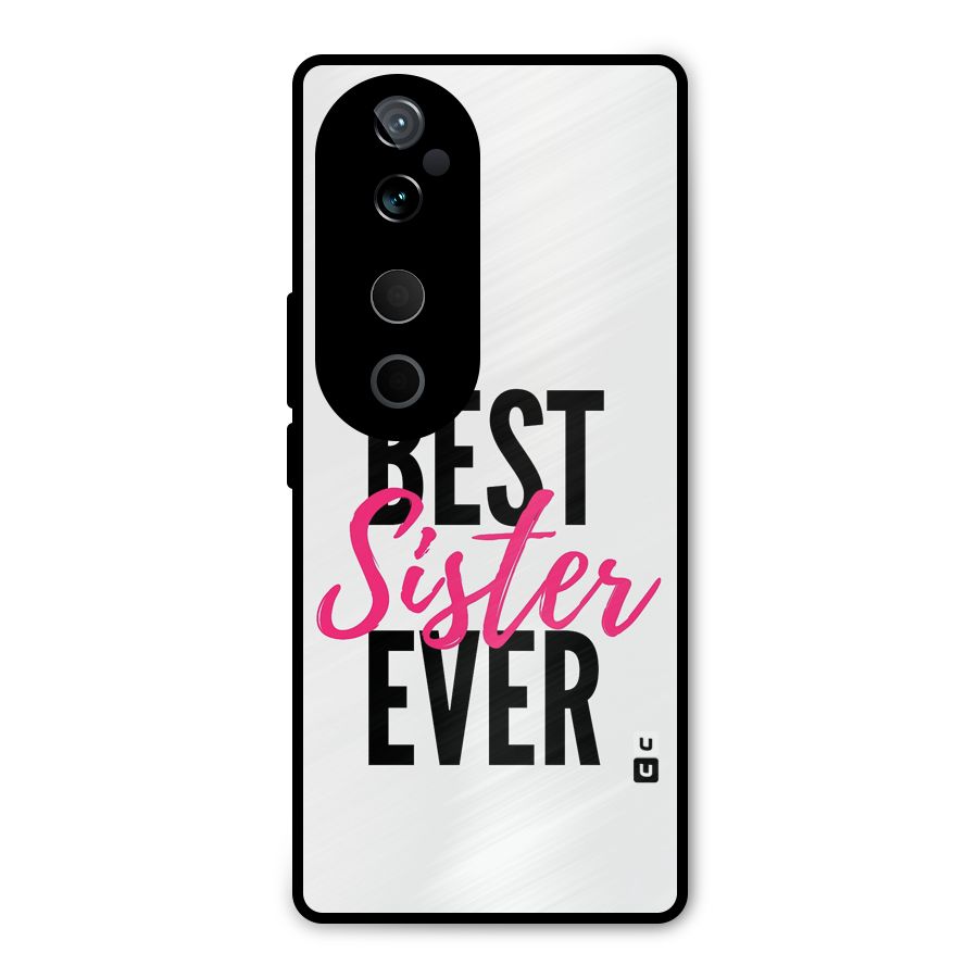 Best Sister Ever Metal Back Case for Vivo T3 Ultra