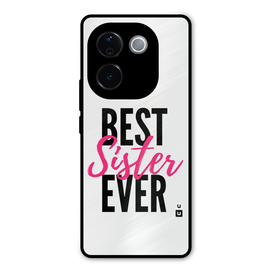 Best Sister Ever Metal Back Case for iQOO Z9s Pro
