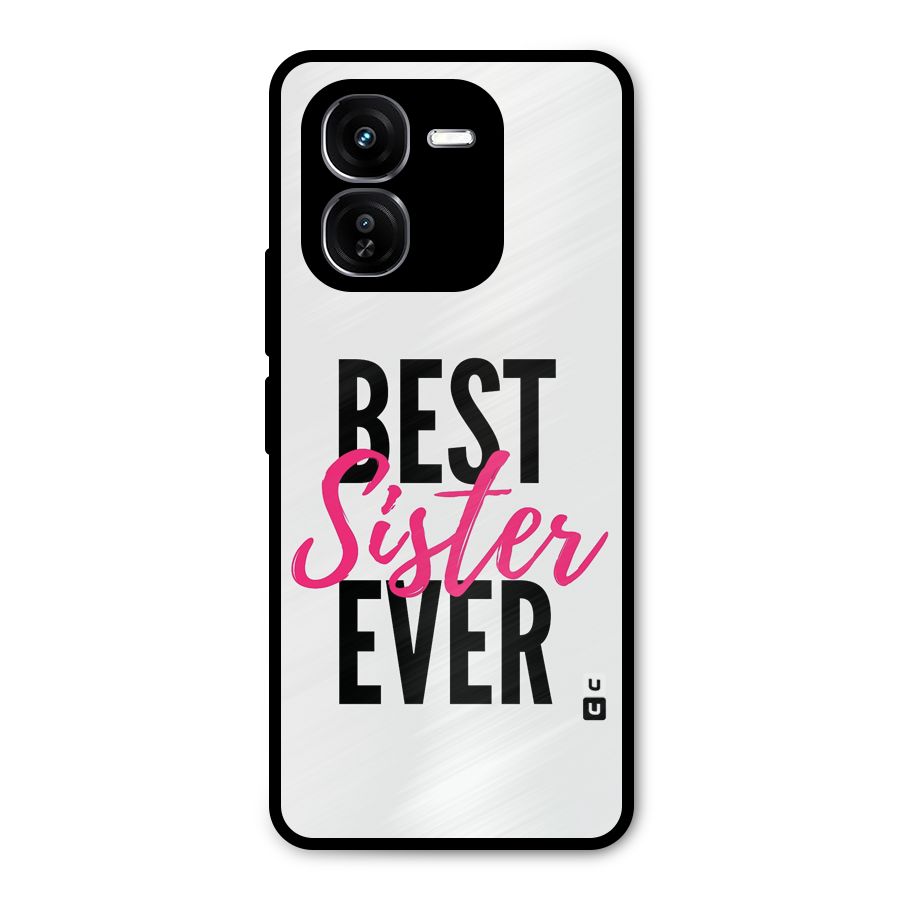 Best Sister Ever Metal Back Case for iQOO Z9x