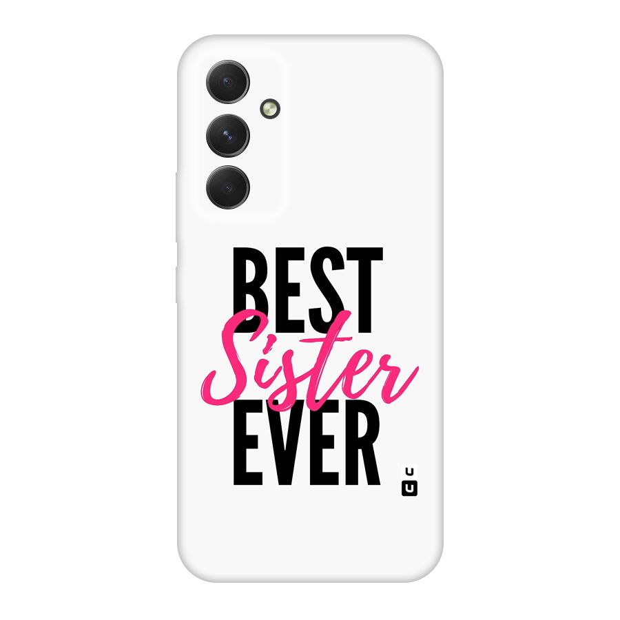 Best Sister Ever Original Polycarbonate Back Case for Galaxy A54