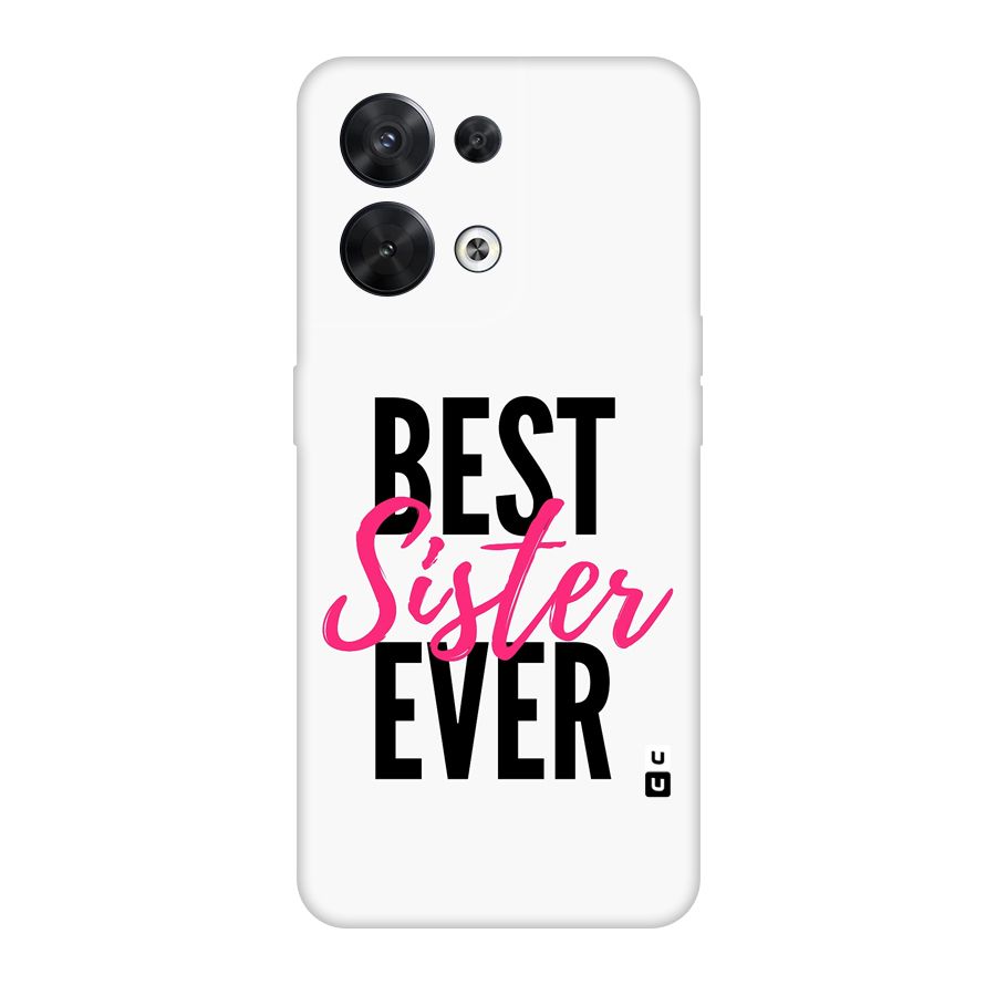Best Sister Ever Original Polycarbonate Back Case for Oppo Reno8 5G