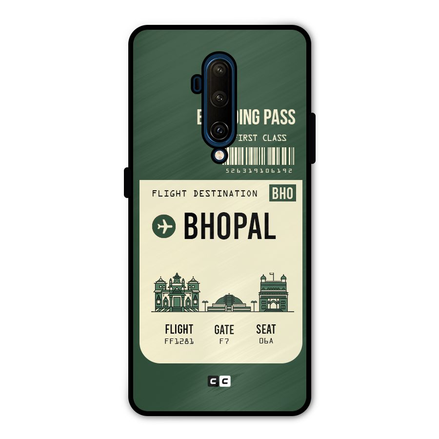 Bhopal Boarding Pass Metal Back Case for OnePlus 7T Pro