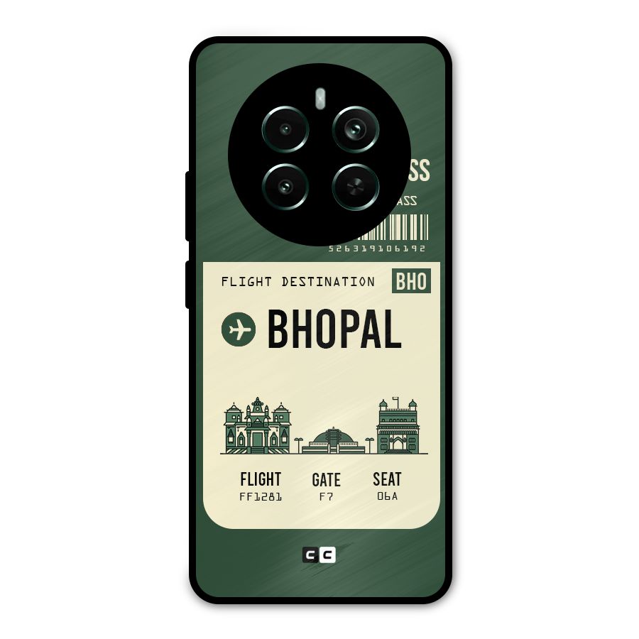 Bhopal Boarding Pass Metal Back Case for Realme 12 Pro Plus