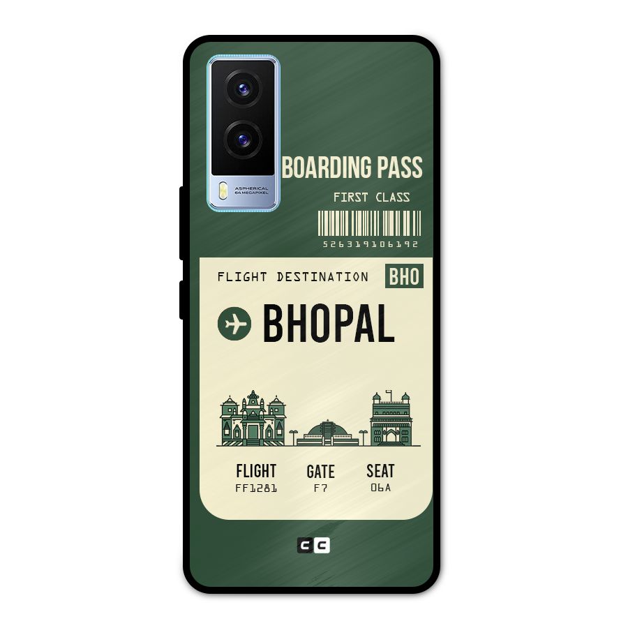 Bhopal Boarding Pass Metal Back Case for Vivo V21e 5G