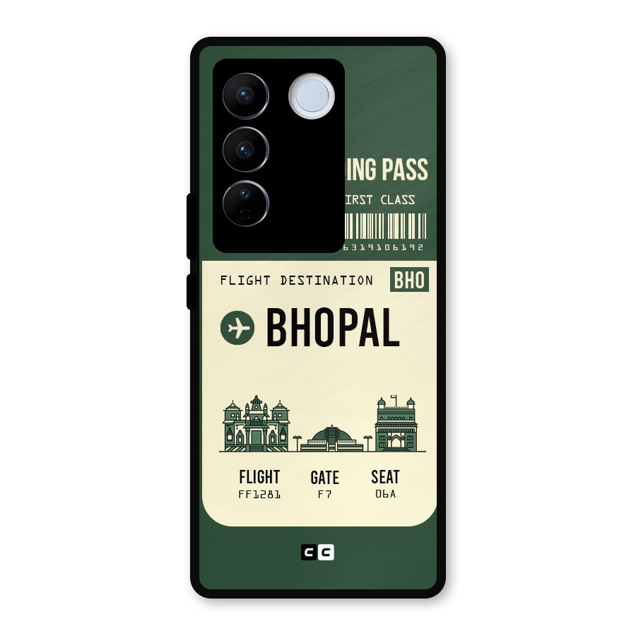 Bhopal Boarding Pass Metal Back Case for Vivo V27